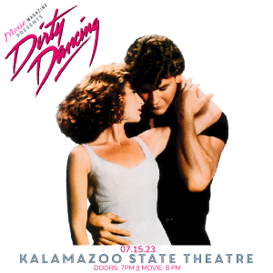 Dirty Dancing (1987 Film) — Presented by Moxie Media